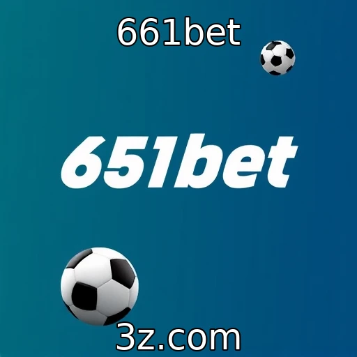 Apostas Esportivas: Análises Profundas para Maximizar Seus Ganhos - 661bet