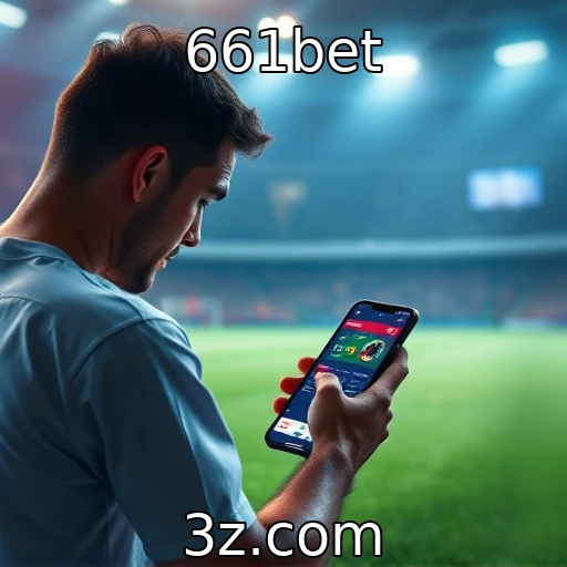 Apostas esportivas: como ganhar mais com análises detalhadas - 661bet